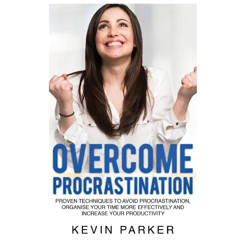 OVERCOME PROCRASTINATION
