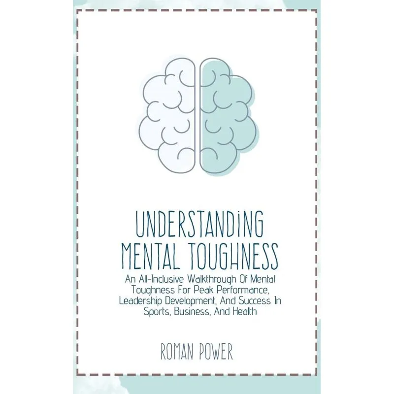 Understanding Mental Toughness