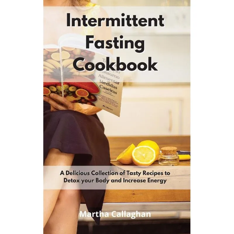 Intermittent Fasting Cookbook