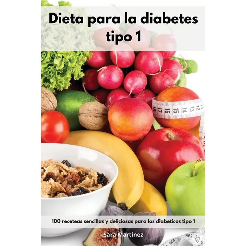 Dieta para la diabetes tipo 1