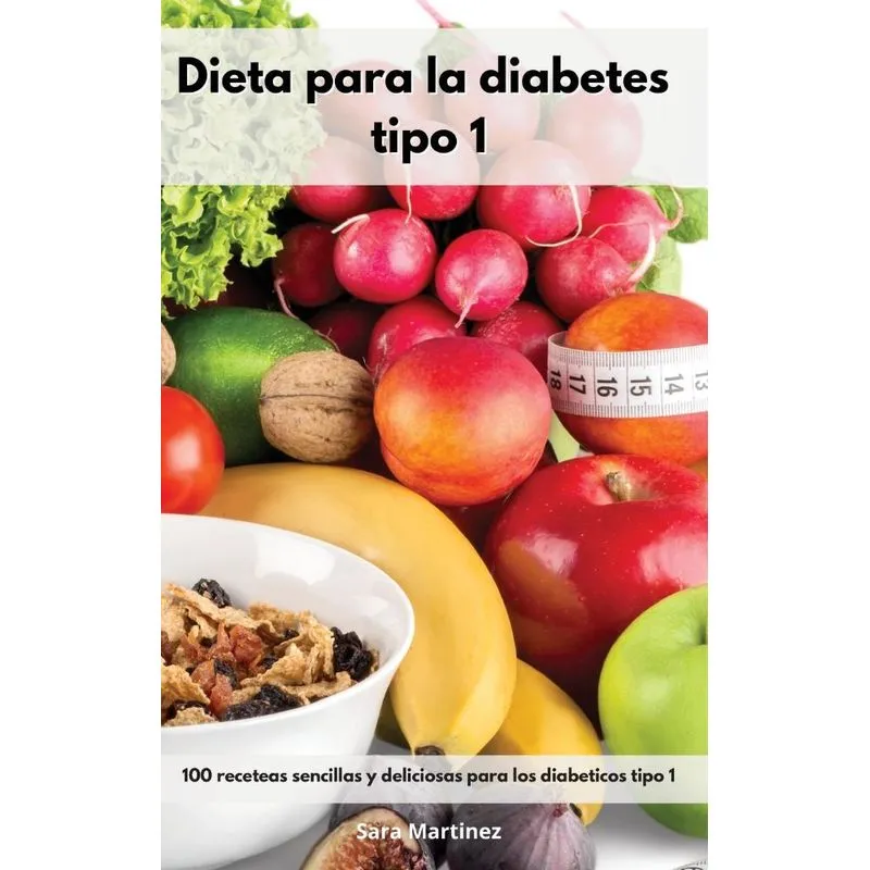 Dieta para la diabetes tipo 1