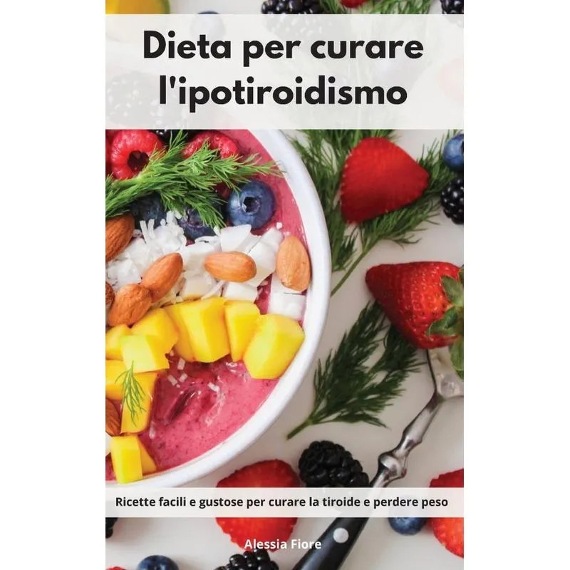 Dieta per curare lipotiroidismo