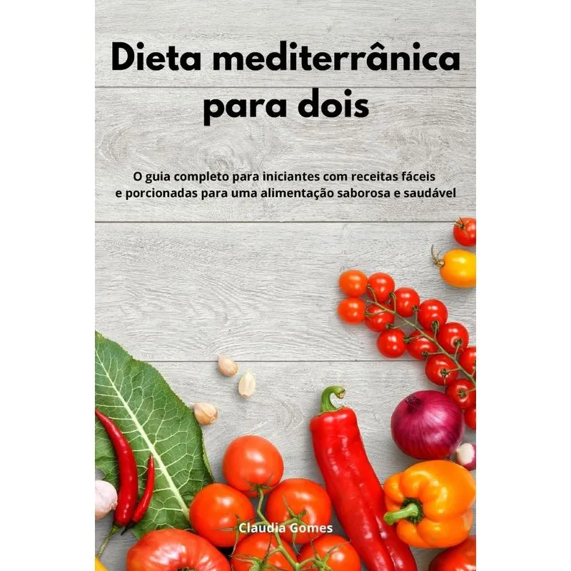 Dieta mediterrânica para dois