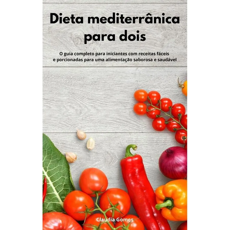 Dieta mediterrânica para dois