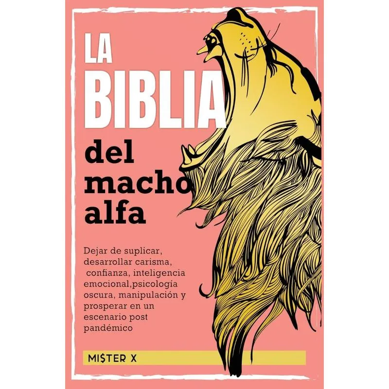 LA BIBLA DEL MACHO ALFA