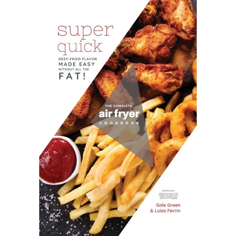 The Complete Air Fryer Cookbook