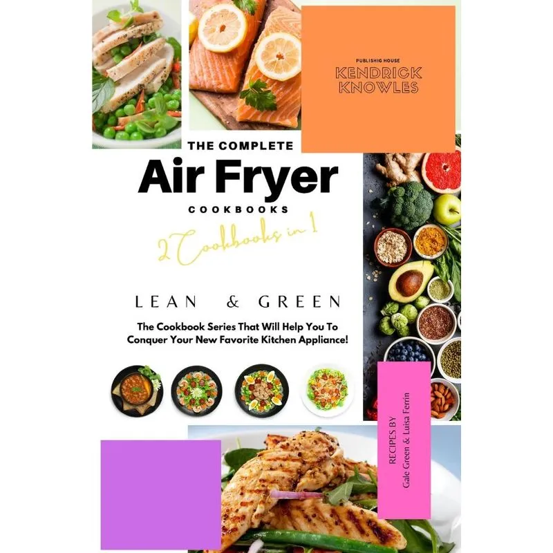 The Complete Air Fryer Cookbook
