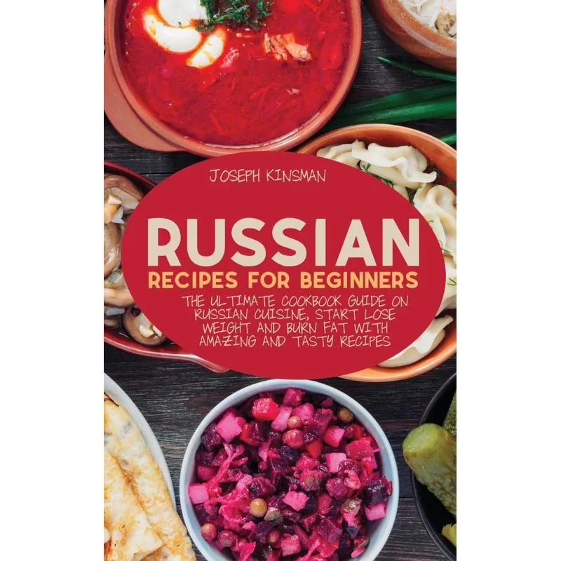 RUSSIAN RECIPES FOR BEGINNERS