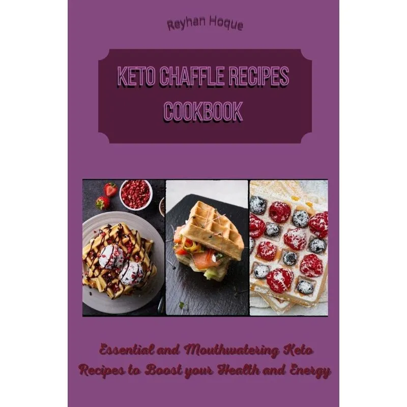 Keto Chaffle Recipes Cookbook