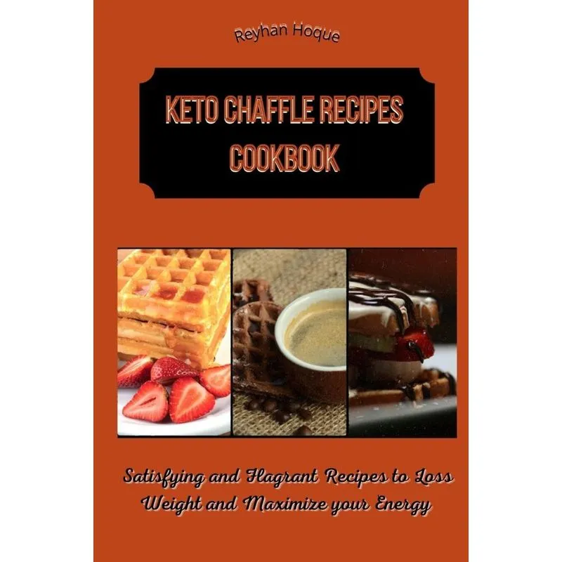 Keto Chaffle Recipes Cookbook