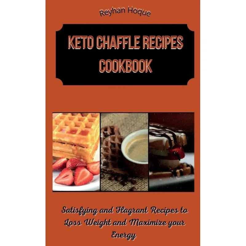 Keto Chaffle Recipes Cookbook