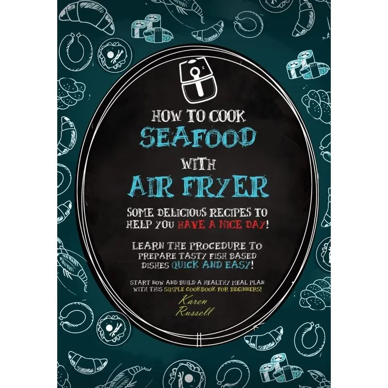 HOW TO COOK SEAFOOD WITH AIR FRYER