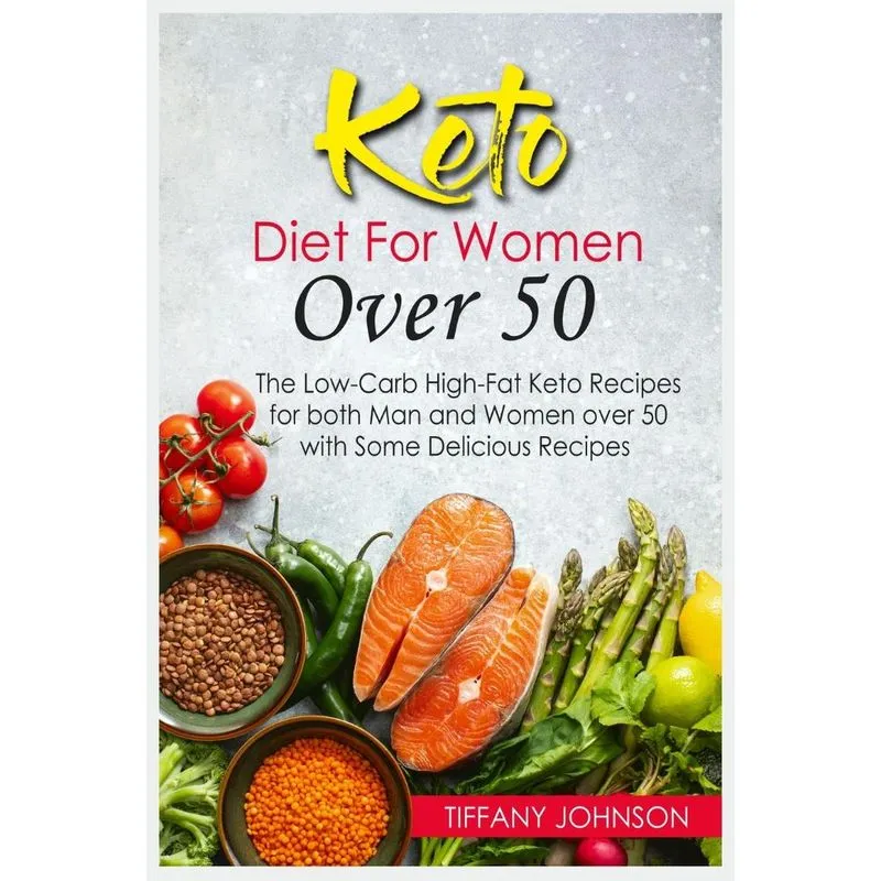Keto Diet For Women Over 50