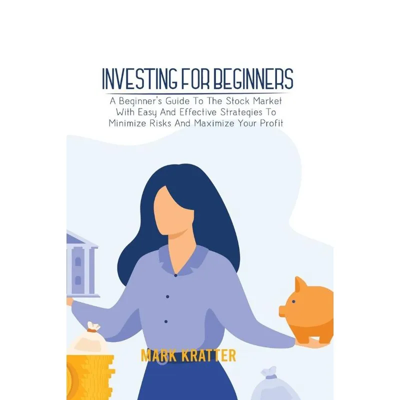 INVESTING FOR BEGINNERS