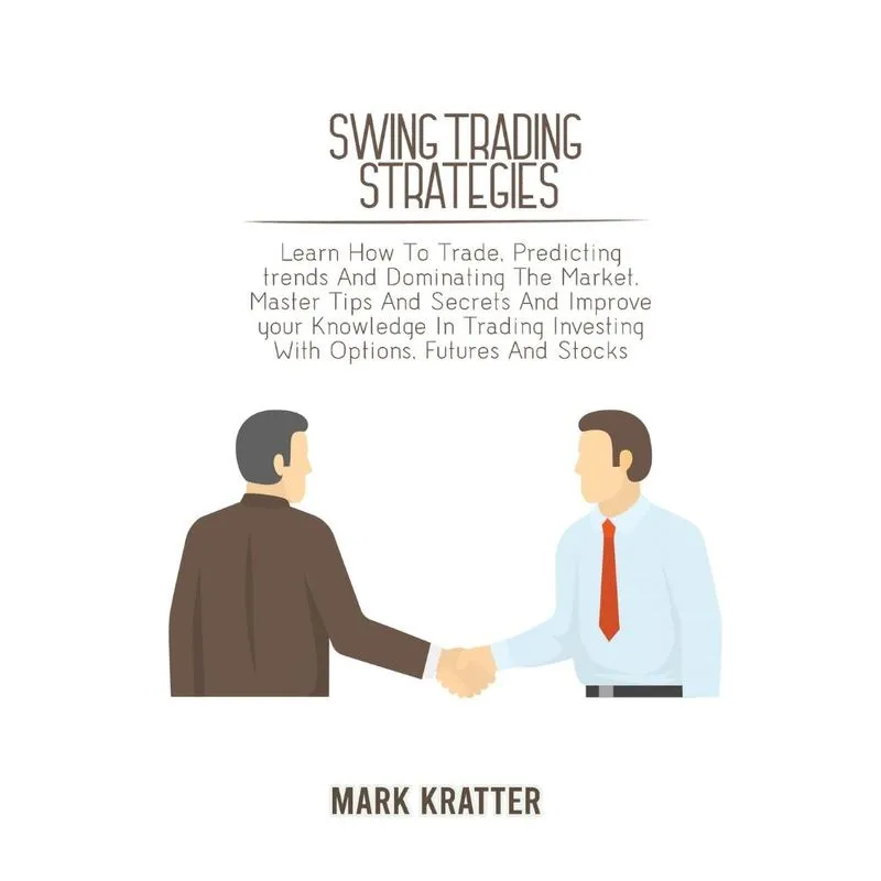 SWING TRADING STRATEGIES