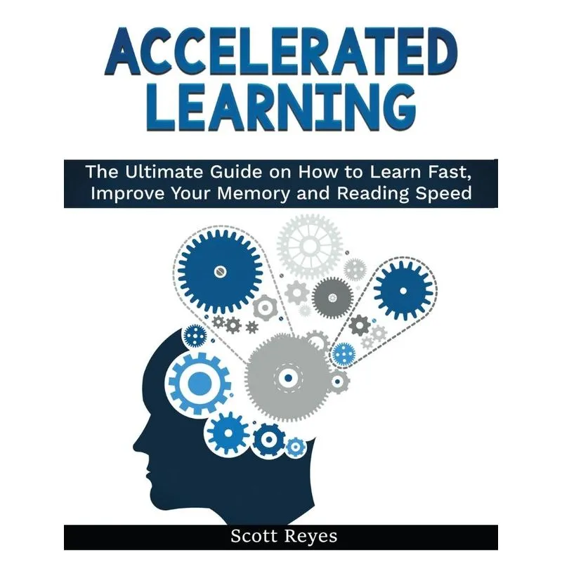 Accelerated Learning
