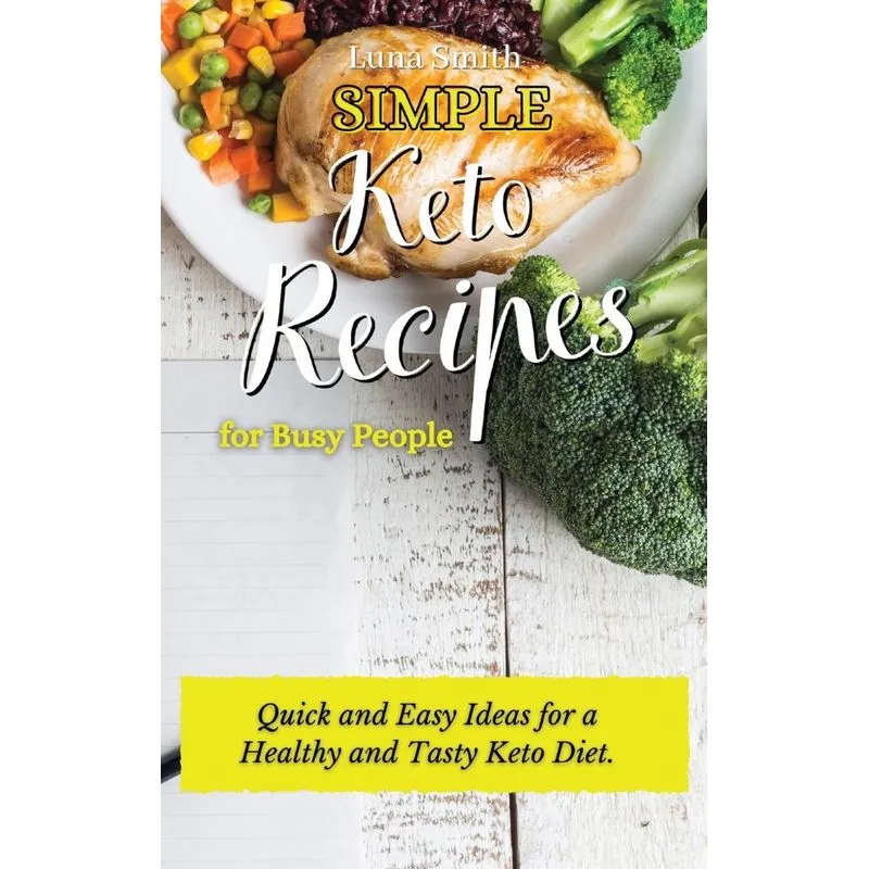 Simple Keto Recipes for Busy People