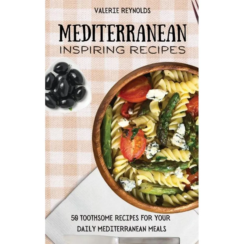 Mediterranean Inspiring Recipes