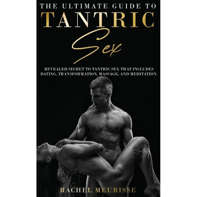 The Ultimate Guide To Tantric Sex