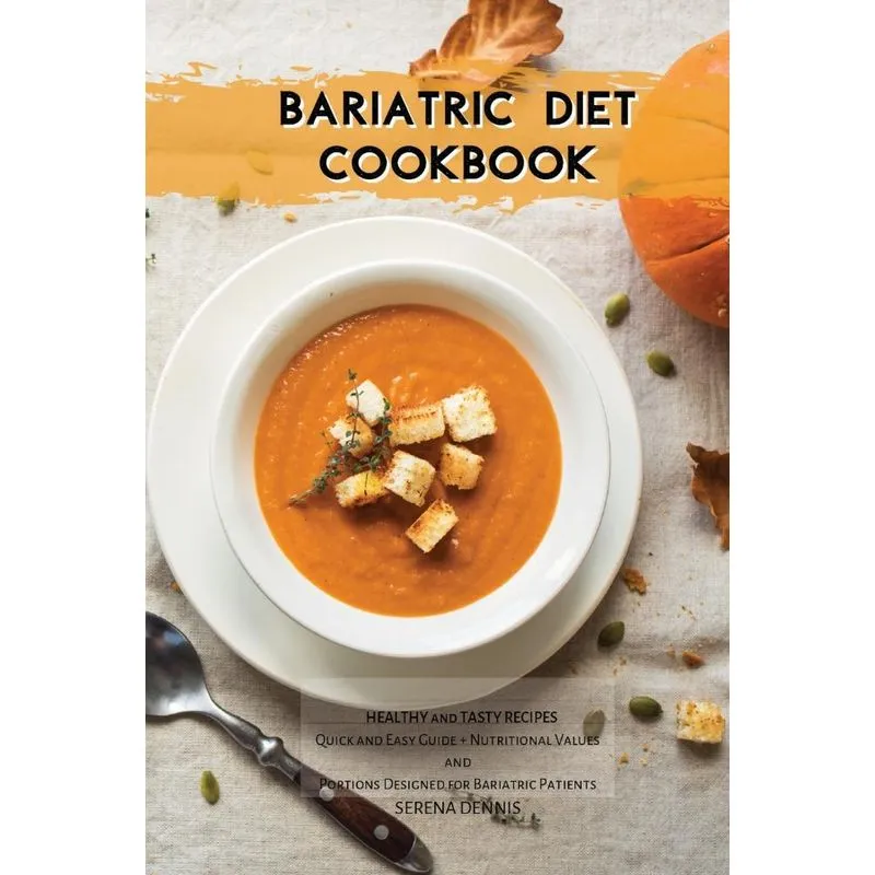 Bariatric Diet Cookbook
