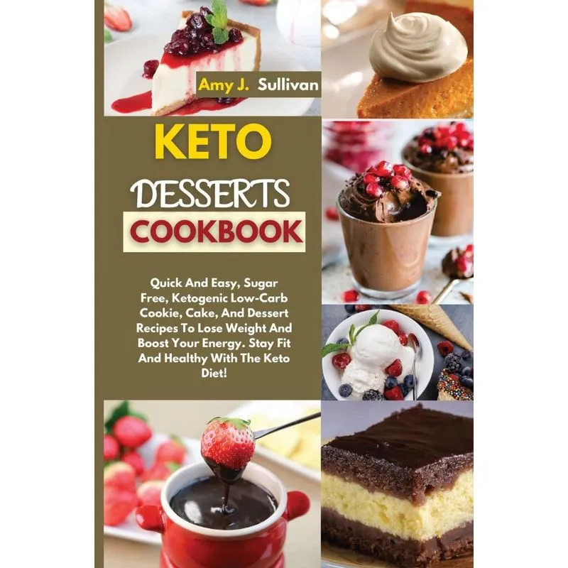 KETO DESSERTS COOKBOOK