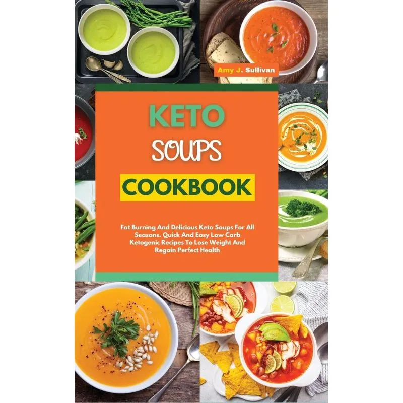 KETO SOUPS COOKBOOK