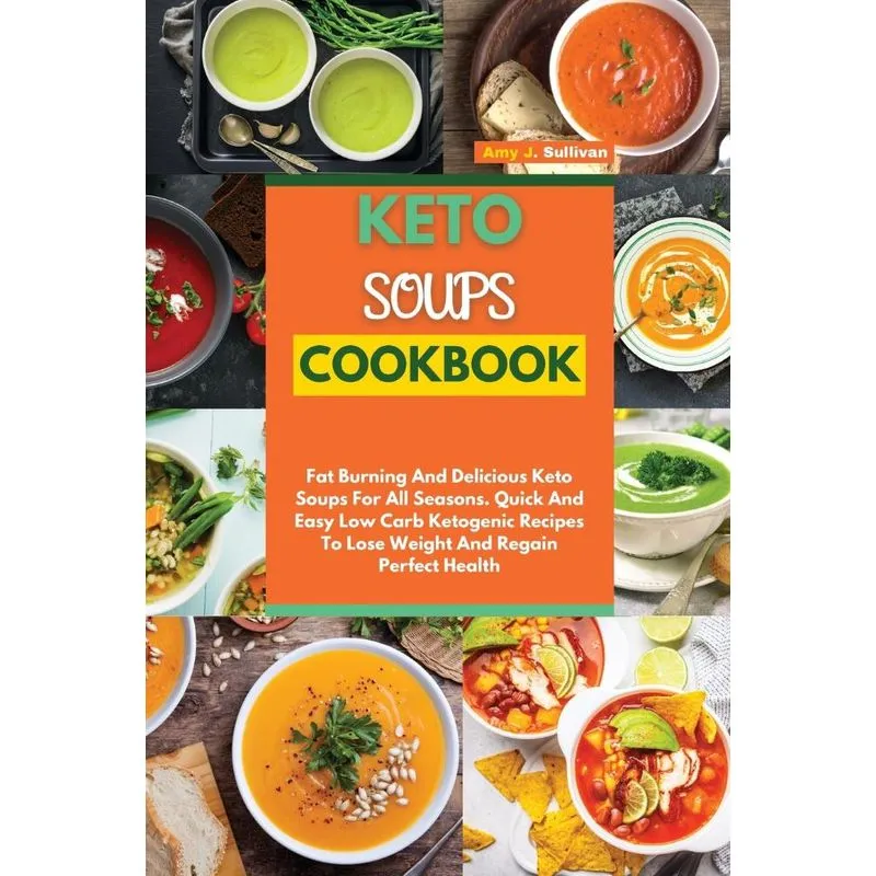KETO SOUPS COOKBOOK