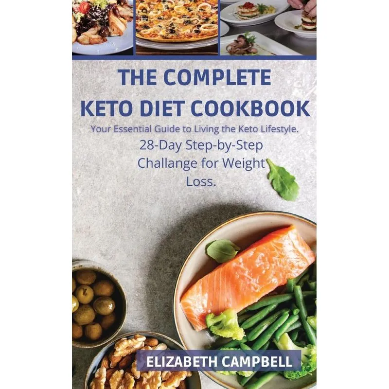 THE COMPLETE KETOGENIC DIET COOKBOOK