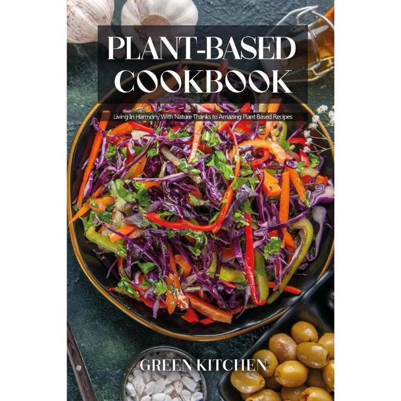 Plant-Based Cookbook