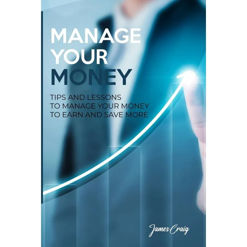 MANAGE YOUR MONEY