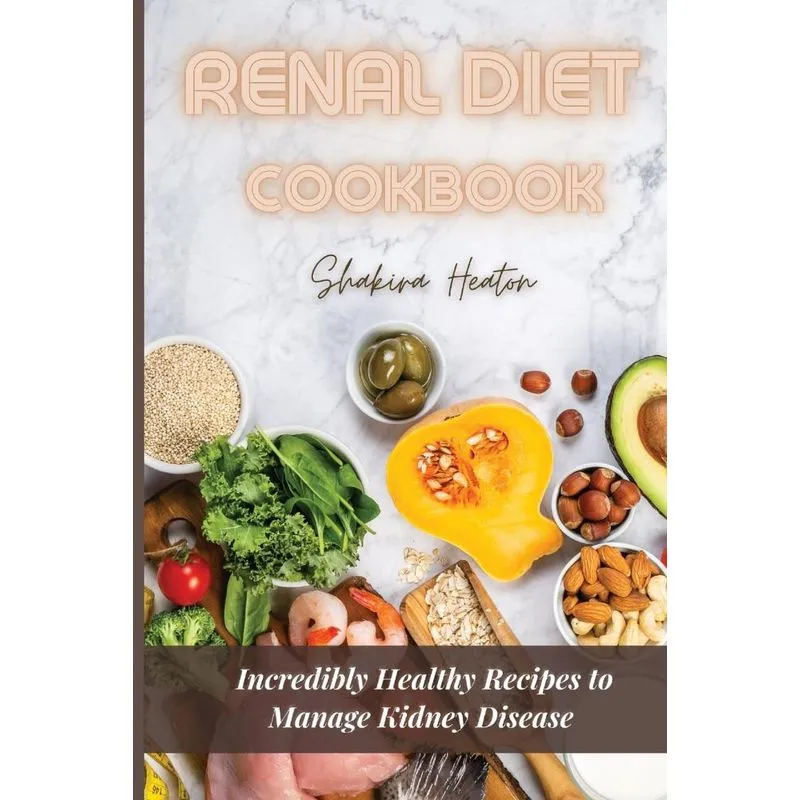 Renal Diet Cookbook