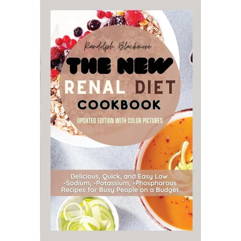 The New Renal Diet Cookbook