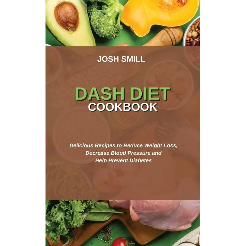 DASH DIET COOKBOOK