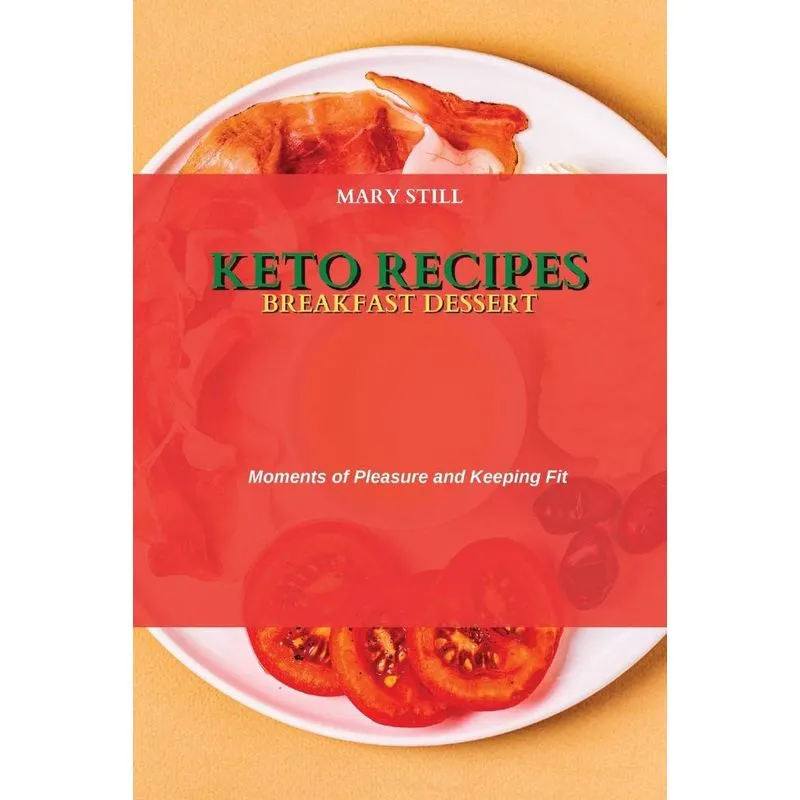 KETO RECIPES BREAKFAST DESSERT