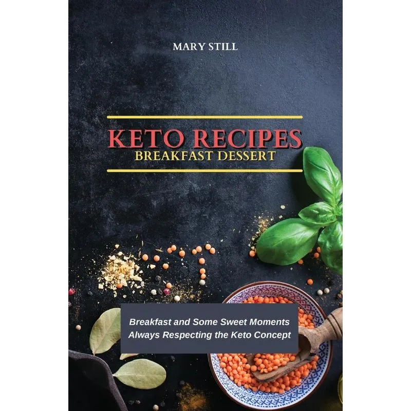 KETO RECIPES BREAKFAST DESSERT