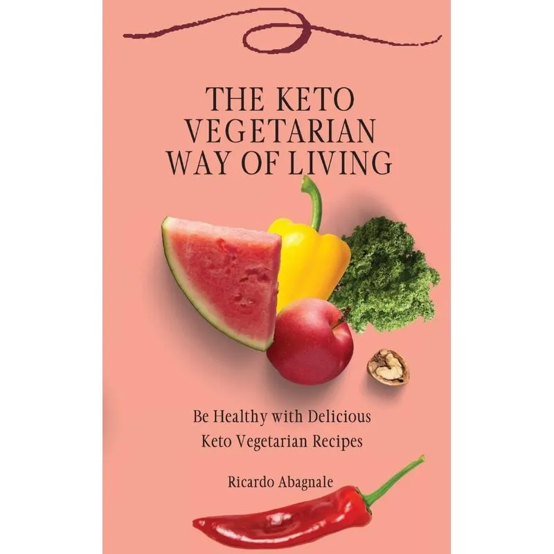The Keto Vegetarian Way of Living