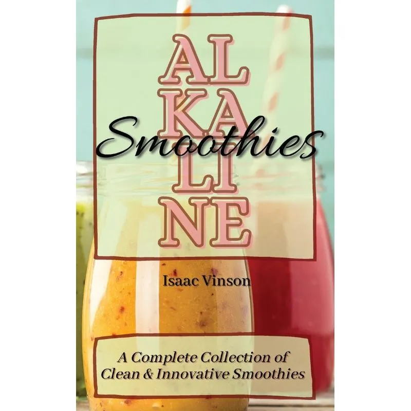 Alkaline Smoothies