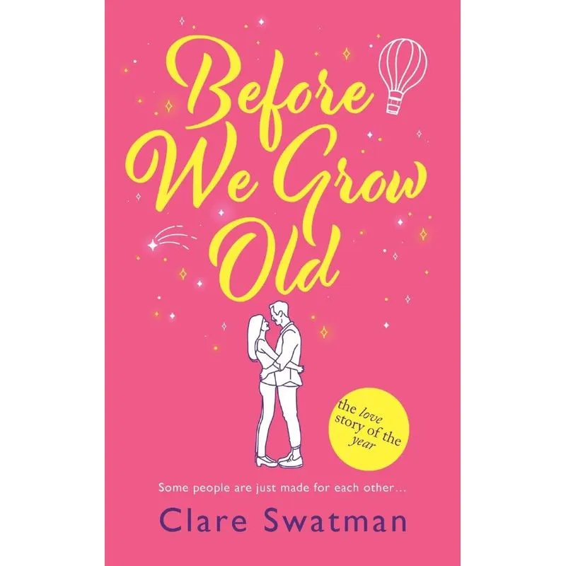 Before We Grow Old