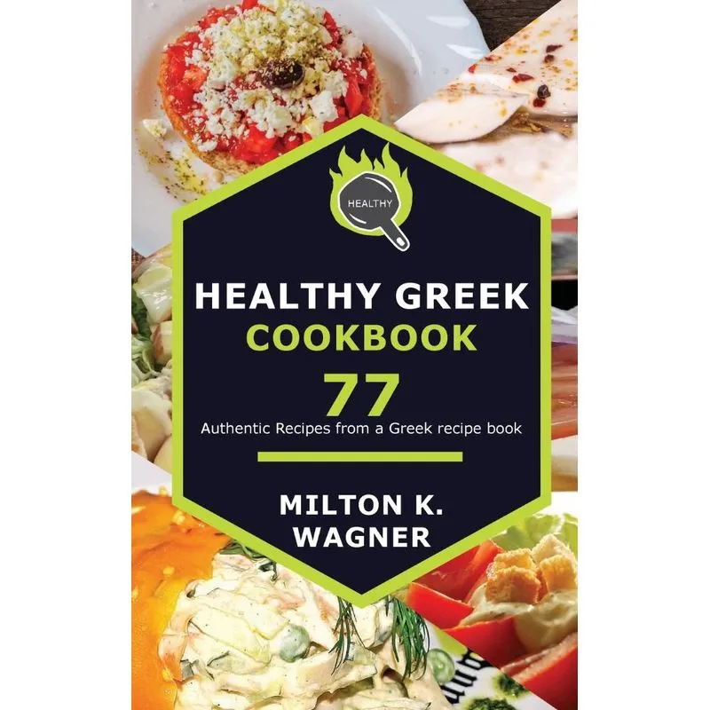 Healthy Greek Cookbook