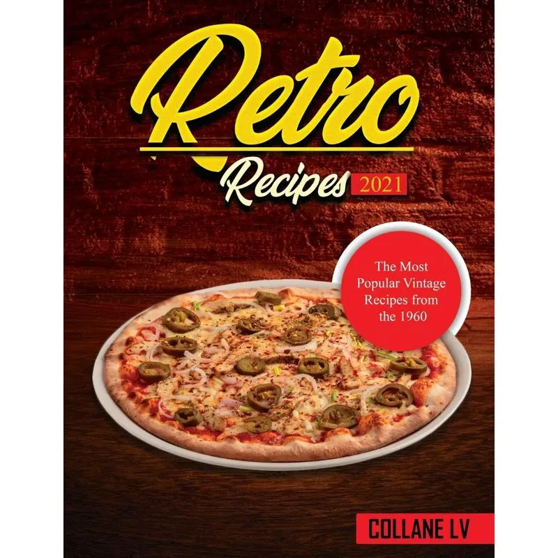 Retro Recipes 2021