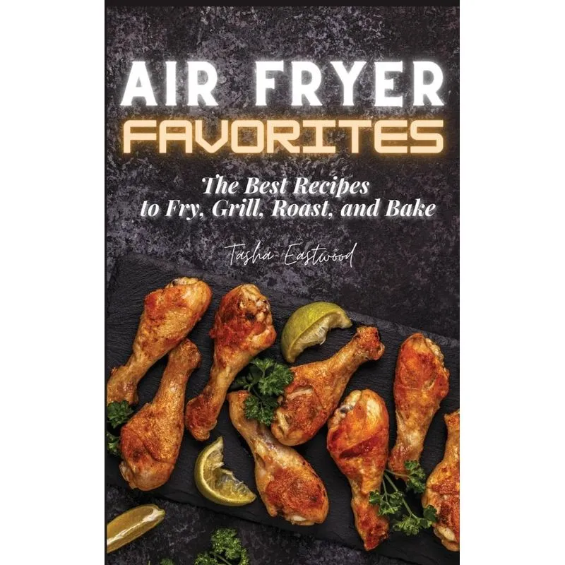 Air Fryer Favorites