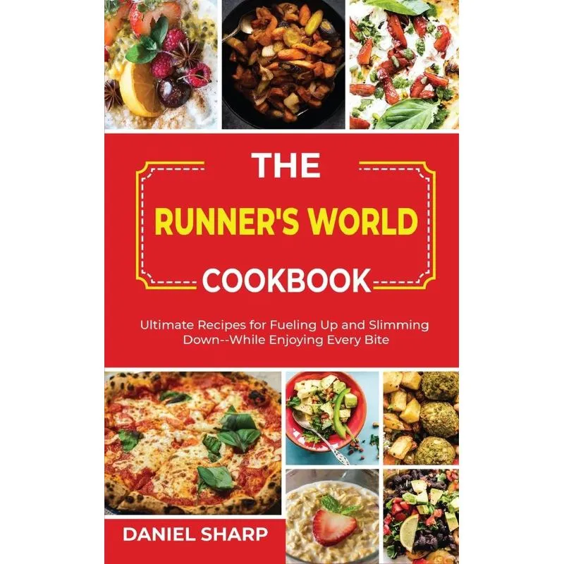 The Runners World Cookbook