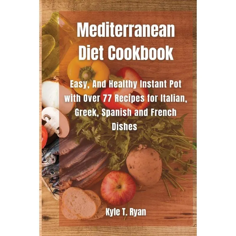 Mediterranean Diet Cookbook