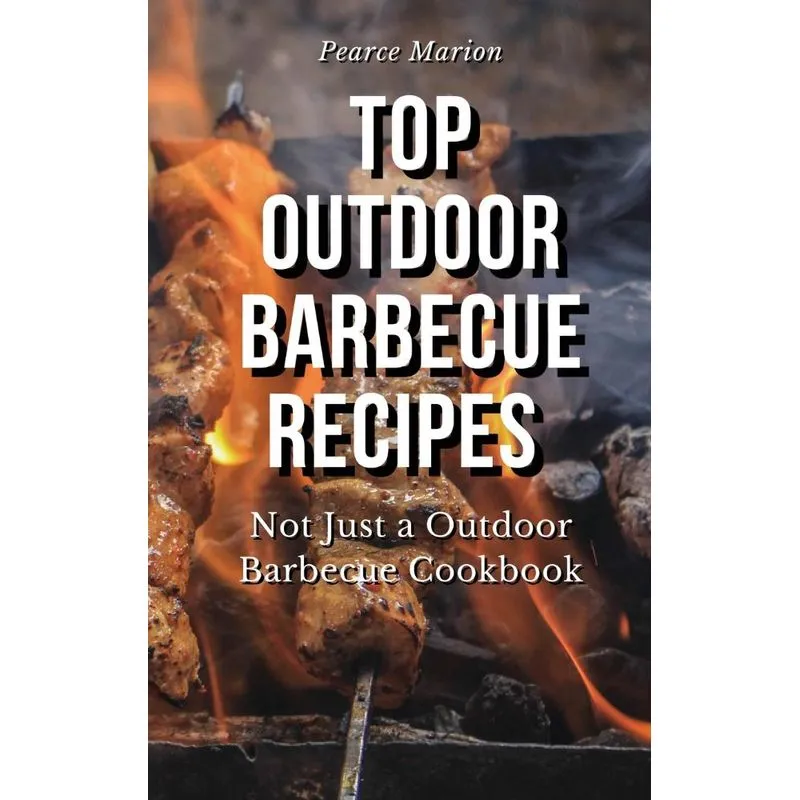 Top Outdoor Barbecue Recipes