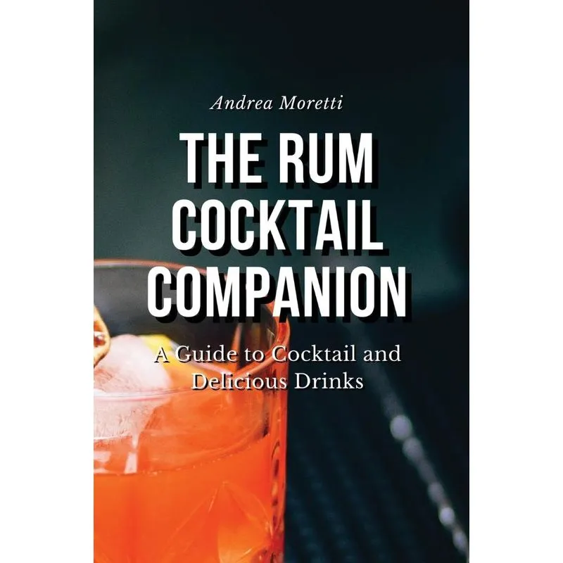 The Rum Cocktail Companion