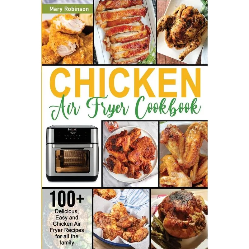 CHICKEN AIR FRYER COOKBOOK