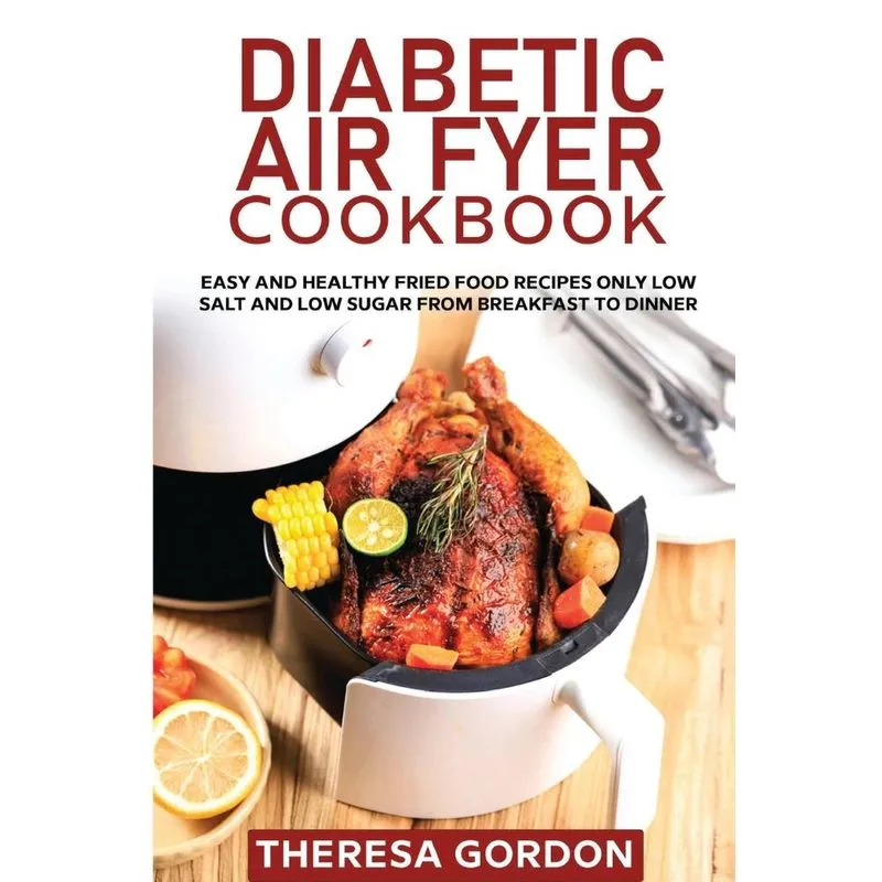 DIABETIC AIR FRYER COOKBOOK