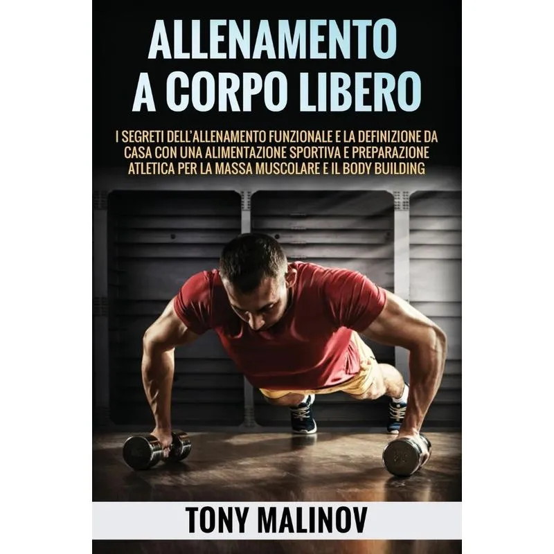 ALLENAMENTO A CORPO LIBERO