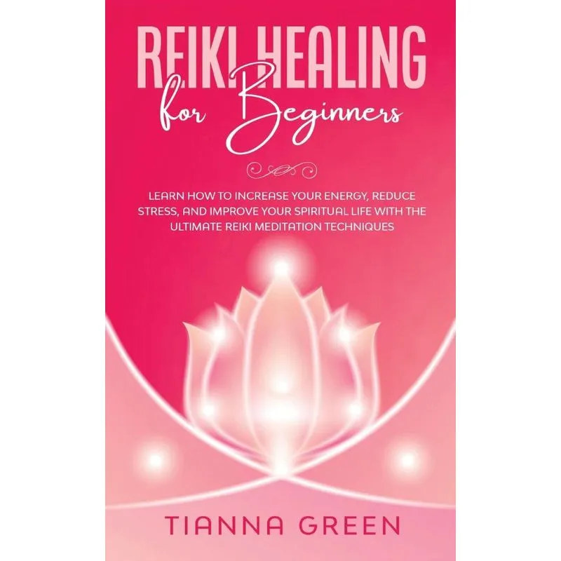REIKI HEALING FOR BEGINNERS