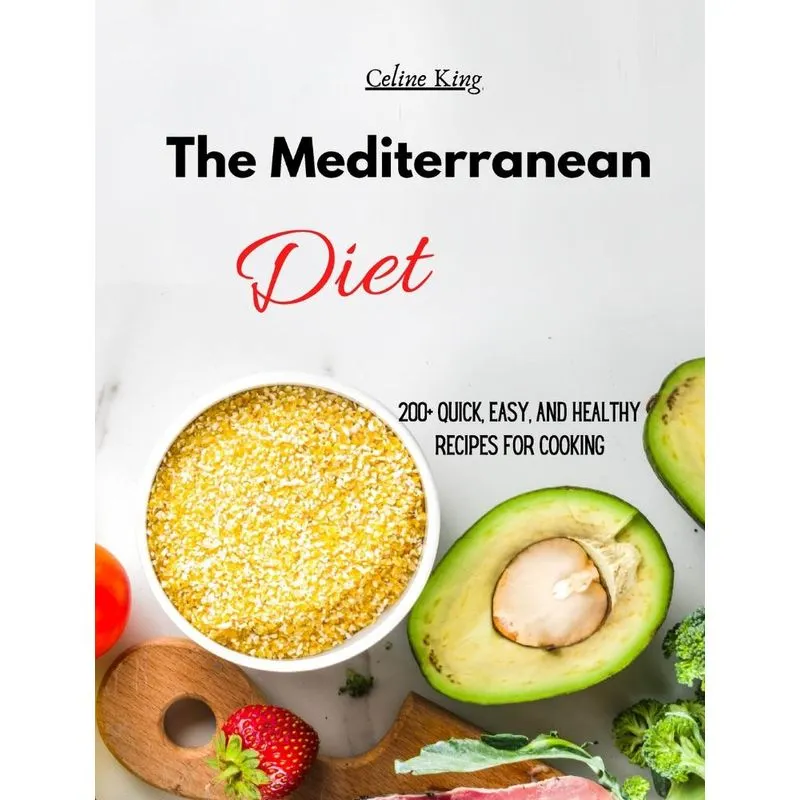 The Mediterranean Diet